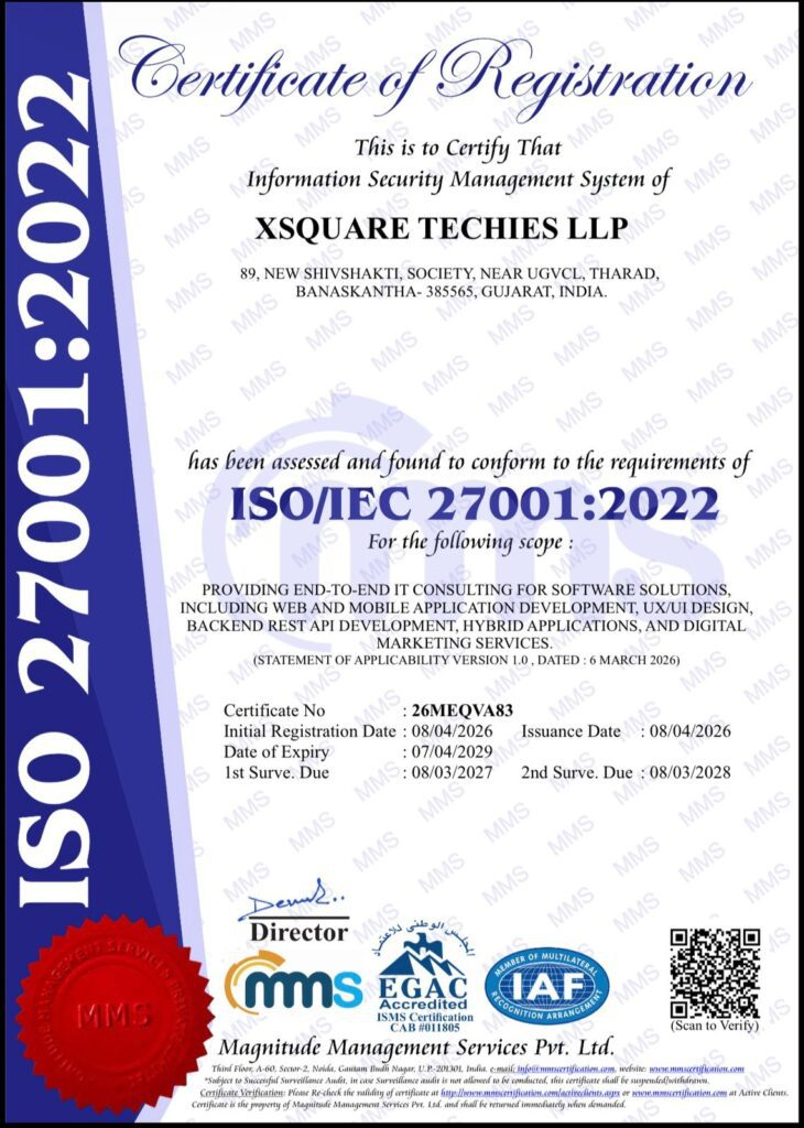 ISO 27001:2022 certification for Xsquare Techies LLP, highlighting information security management system compliance.